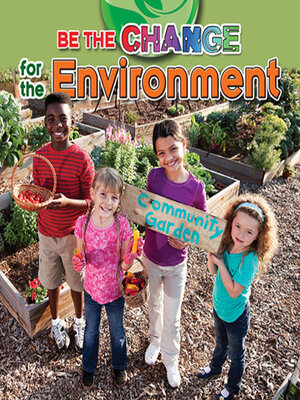 cover image of Be the Change for the Environment